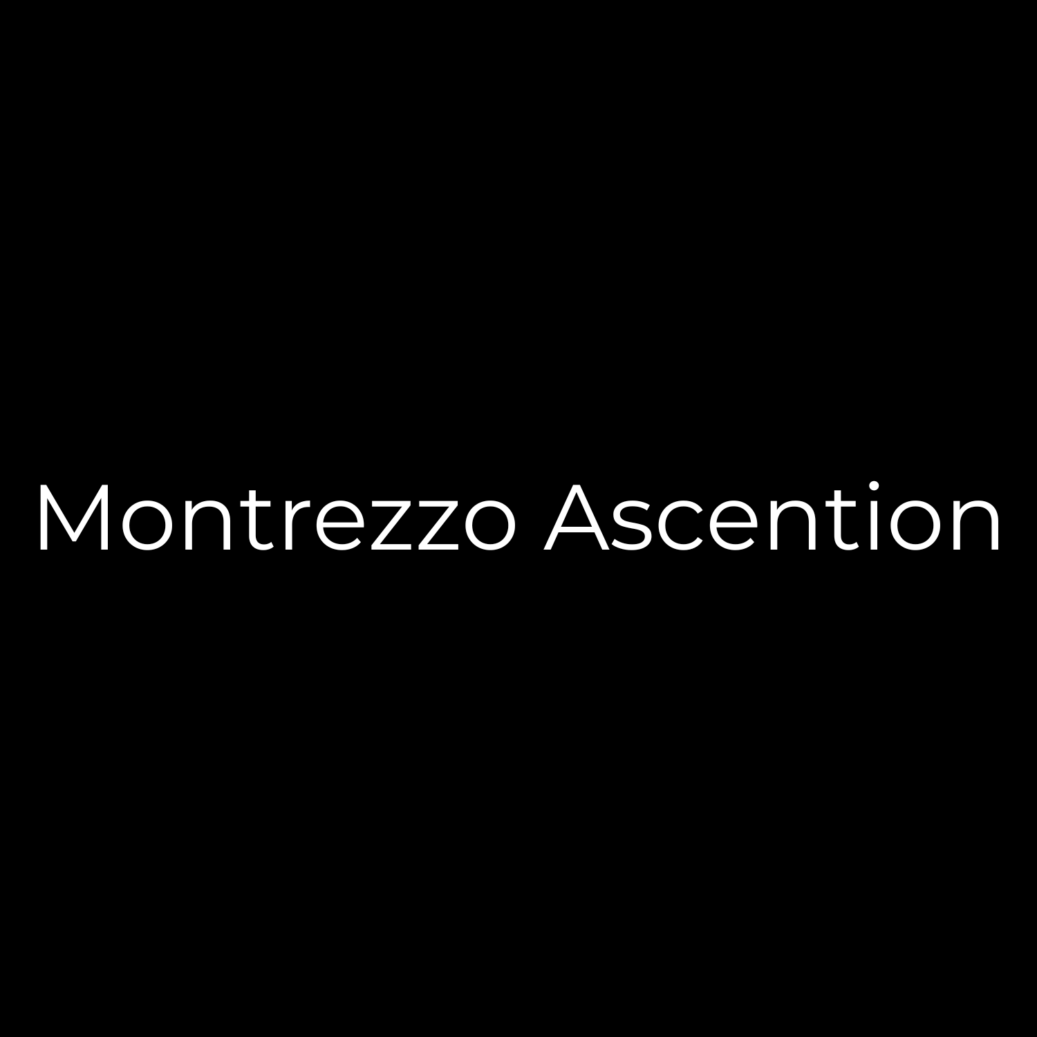 Montrezzo Ascention